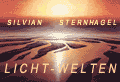 [ Gemalte Lichtwelten by SILVIAN STERNHAGEL >>>]